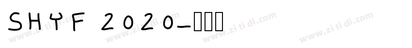 SHYF 2020字体转换